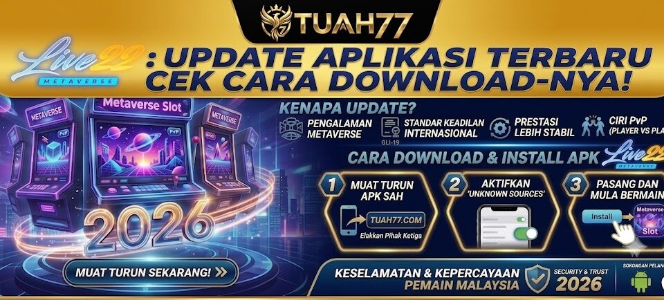 LIVE22: Update Aplikasi Terbaru 2026, Cek Cara Download-nya!