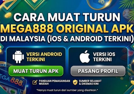 Mega888 Original APK di Malaysia